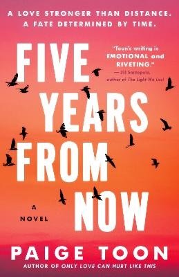 Cover for Paige Toon · Five Years from Now (Bog) (2023)