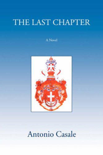 Cover for Anthony Casale · The Last Chapter (Paperback Book) (2008)