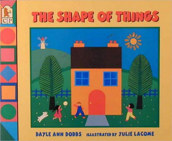 Cover for Dayle Ann Dodds · The Shape of Things (Hardcover Book) [Turtleback School &amp; Library Binding edition] (1996)