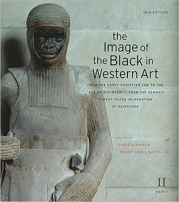 Cover for David Bindman · The Image of the Black in Western Art, Volume II: From the Early Christian Era to the &quot;Age of Discovery&quot;, Part 1: From the Demonic Threat to the Incarnation of Sainthood - The Image of the Black in Western Art (Inbunden Bok) [2 New edition] (2010)