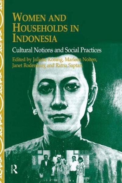 Juliette Koning · Women and Households in Indonesia: Cultural Notions and Social Practices (Innbunden bok) (2000)