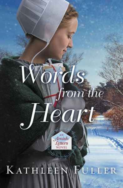 Cover for Kathleen Fuller · Words from the Heart - An Amish Letters Novel (Taschenbuch) (2018)