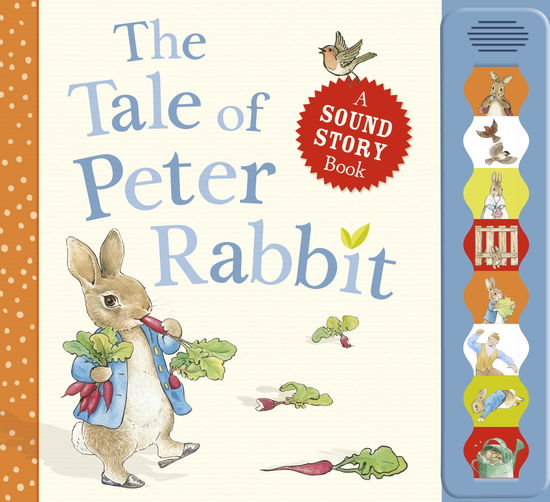 The Tale of Peter Rabbit: a Sound Story Book - Pr Baby Books - Beatrix Potter - Kirjat - Penguin Books Ltd - 9780723268567 - torstai 7. maaliskuuta 2013