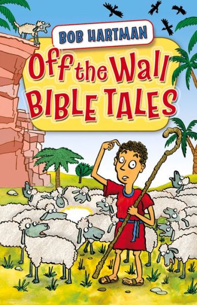 Cover for Bob Hartman · Off-the-Wall Bible Tales (Paperback Book) [New edition] (2015)