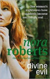 Cover for Nora Roberts · Divine Evil (Paperback Book) (2009)