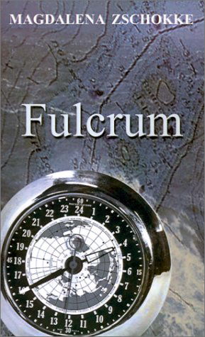 Cover for Magdalena Zschokke · Fulcrum (Paperback Book) (2001)