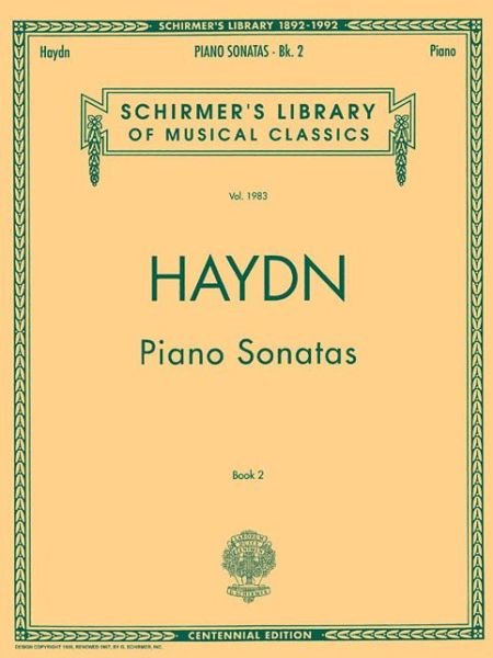Piano Sonatas - Book 2 - Franz Joseph Haydn - Kirjat - G. Schirmer, Inc. - 9780793526567 - keskiviikko 1. syyskuuta 1993