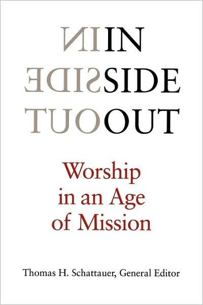 Cover for Thomas H Schattauer · Inside out Worship in Age Miss ( ) (Paperback Book) (1999)