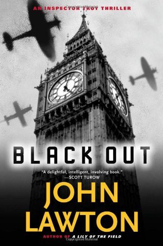 Cover for John Lawton · Black Out: an Inspector Troy Thriller (Paperback Book) [Reissue edition] (2011)