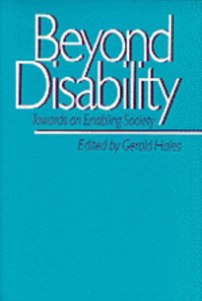 Cover for Gerald Hales · Beyond Disability: Towards an Enabling Society - Published in Association with The Open University (Inbunden Bok) (1996)