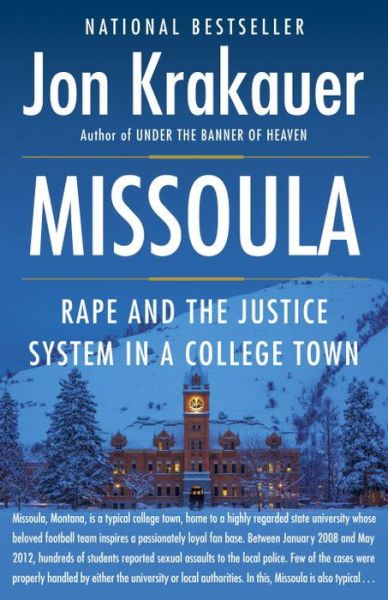 Cover for Jon Krakauer · Missoula: Rape and the Justice System in a College Town (Paperback Book) (2016)