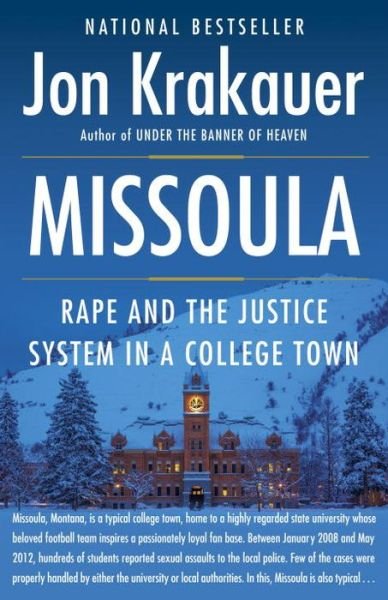 Cover for Jon Krakauer · Missoula: Rape and the Justice System in a College Town (Paperback Bog) (2016)
