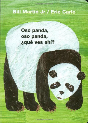 Oso Panda, Oso Panda, ¿qué Ves Ahí? (Brown Bear and Friends) (Spanish Edition) - Bill Martin - Livros - Henry Holt and Co. BYR Paperbacks - 9780805087567 - 31 de março de 2009