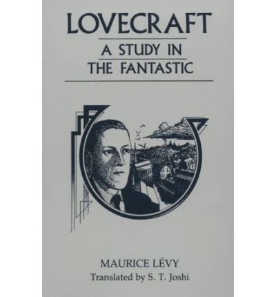 Cover for Maurice Levy · Lovecraft: A Study in the Fantastic (Taschenbuch) (1988)