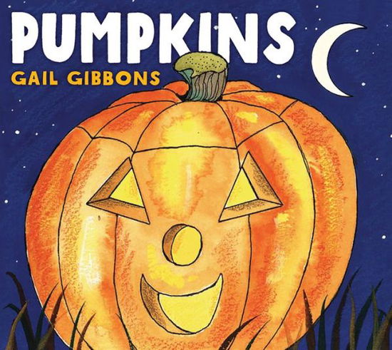 Cover for Gail Gibbons · Pumpkins (Board book) (2019)