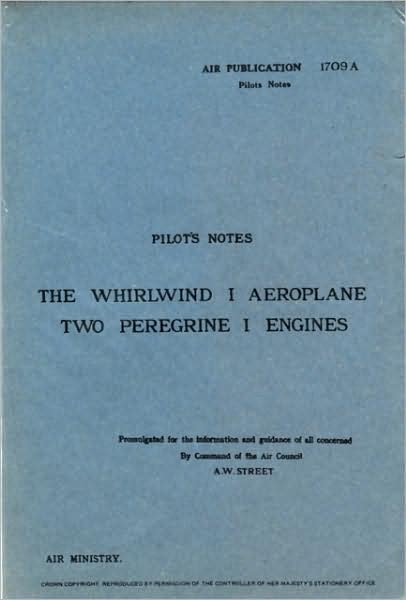 Cover for Air Ministry · Whirlwind I Pilot's Notes: Air Ministry Pilot's Notes (Paperback Bog) [Facsimile of 1941 edition] (1940)