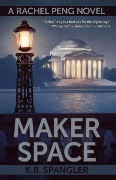 Cover for K B Spangler · Maker Space (Paperback Book) (2014)