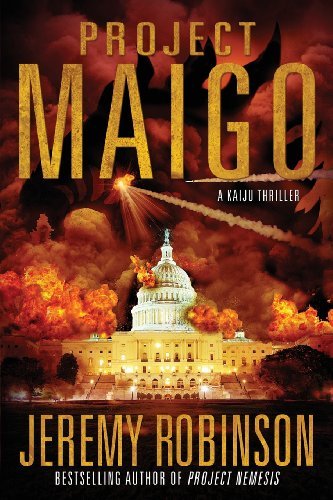 Cover for Jeremy Robinson · Project Maigo (A Kaiju Thriller) (Paperback Book) (2013)
