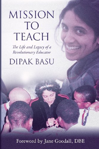 Cover for Dipak Basu · Mission to Teach: the Life and Legacy of a Revolutionary Educator (Taschenbuch) [1st edition] (2013)