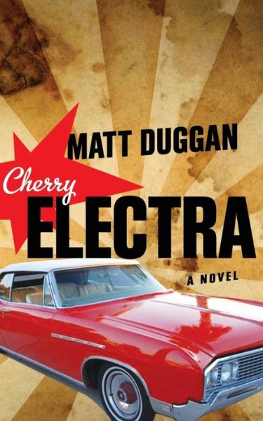 Cover for Matt Duggan · Cherry Electra (Paperback Book) (2018)