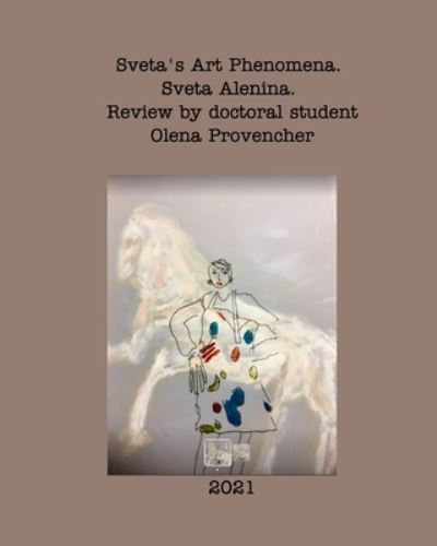 Cover for Sveta Alenina · Sveta's Art Phenomena. Second Edition. (Paperback Book) (2021)