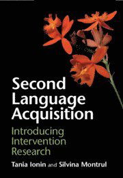 Cover for Ionin, Tania (University of Illinois, Urbana-Champaign) · Second Language Acquisition: Introducing Intervention Research (Pocketbok) (2023)