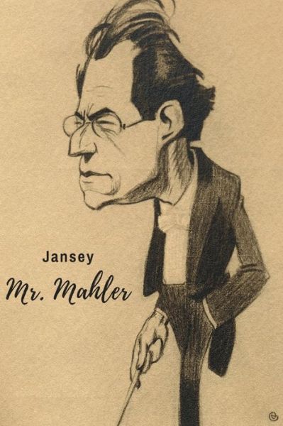 Cover for Jansey Franca · Mr. Mahler (Paperback Book) (2019)