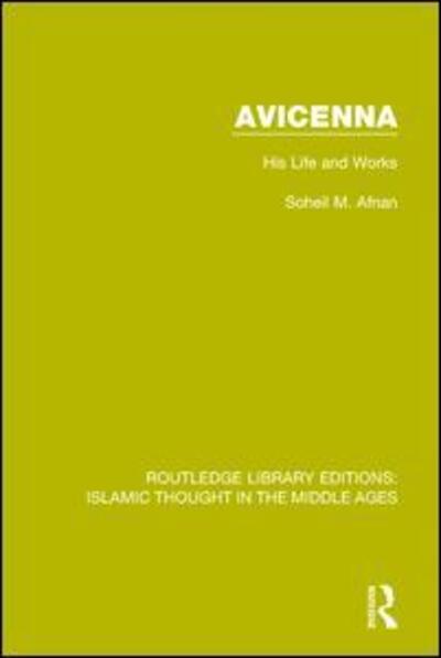 Cover for Soheil M. Afnan · Avicenna: His Life and Works (Hardcover Book) (2015)