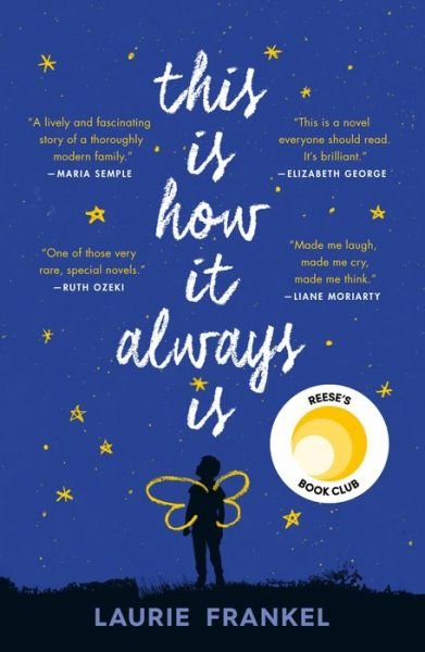 Cover for Laurie Frankel · This Is How It Always Is: A Novel (Paperback Bog) (2018)