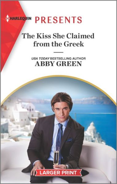 Cover for Abby Green · The Kiss She Claimed from the Greek (Taschenbuch) (2022)