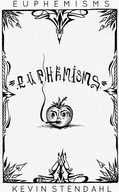 Cover for Kevin Stendahl · Euphemisms (Paperback Book) (2016)
