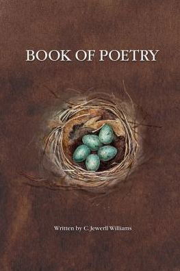 Cover for C Jewerll Williams · Book of Poetry (Pocketbok) (2018)