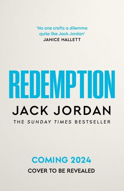 Cover for Jack Jordan · Redemption: The unmissable new thriller from the Sunday Times bestselling author of DO NO HARM (Paperback Book) (2024)