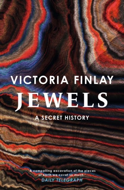 Cover for Victoria Finlay · Jewels: A Secret History (Paperback Book) (2022)