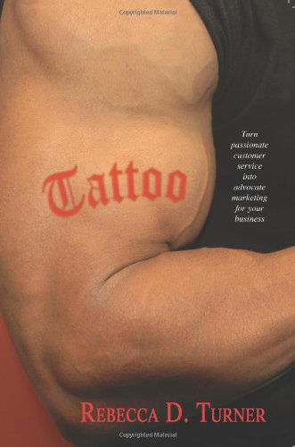Cover for Rebecca D. Turner · Tattoo (Paperback Book) (2006)