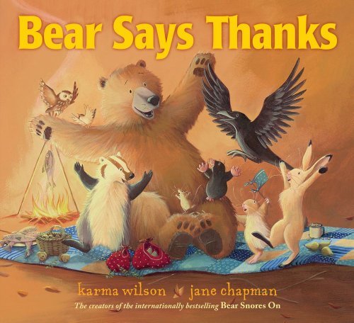 Cover for Karma Wilson · Bear Says Thanks (The Bear Books) (Hardcover bog) (2012)