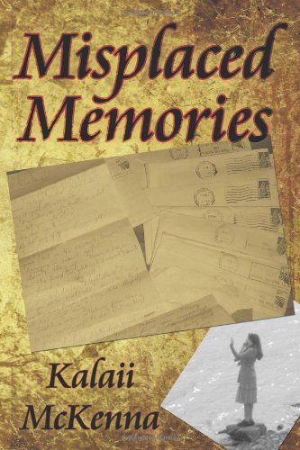 Cover for Kalaii Mckenna · Misplaced Memories (Paperback Book) (2010)