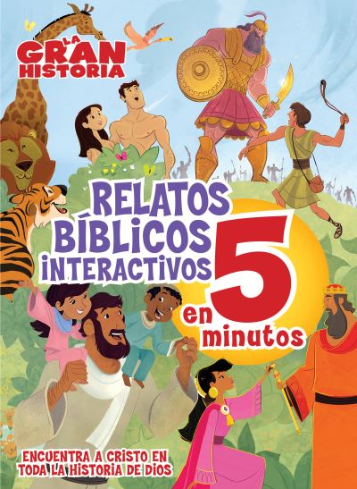 Cover for B&amp;H Espanol Editorial Staff · La Gran Historia, Relatos Biblicos en 5 minutos, tapa dura (Hardcover Book) (2016)