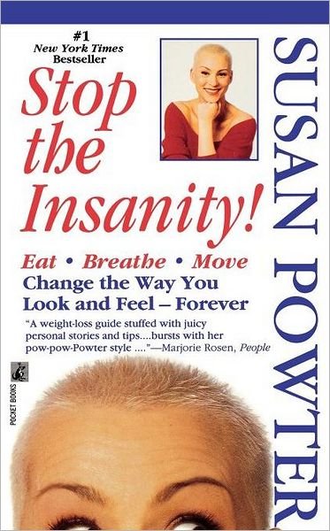 Cover for Susan Powter · Stop the Insanity (Taschenbuch) (2010)