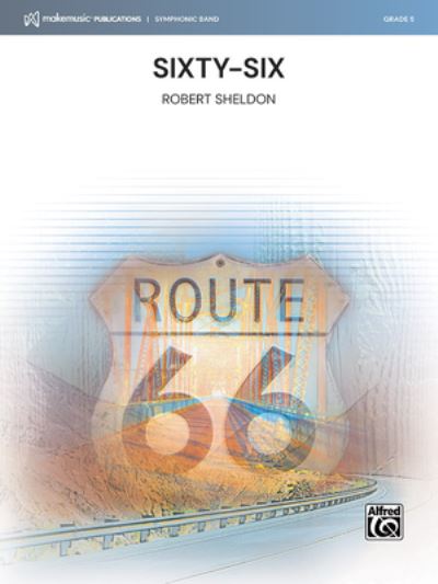 Cover for Robert Sheldon · Sixty-Six (Book) (2023)