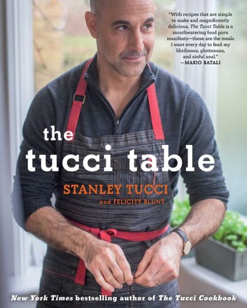 The Tucci Table: Cooking With Family and Friends - Stanley Tucci - Książki - Gallery Books - 9781476738567 - 28 października 2014