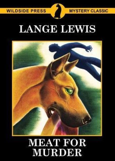 Cover for Lange Lewis · Meat For Murder (Paperback Book) (2017)