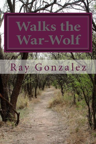 Cover for Ray Gonzalez · Walks the War-wolf (Unnatural Selection) (Paperback Book) (2013)