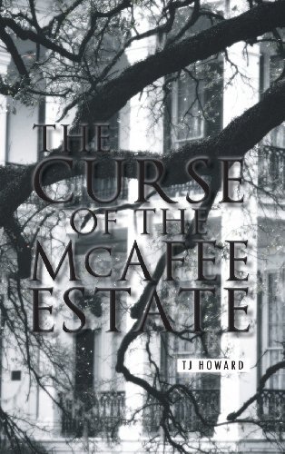 Cover for Tj Howard · The Curse of the Mcafee Estate (Gebundenes Buch) (2013)