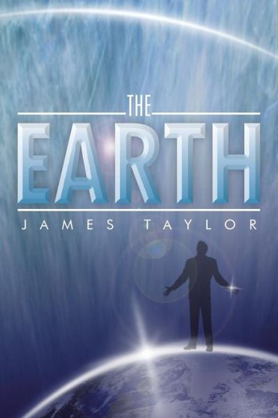 Cover for James Taylor · The Earth (Paperback Bog) (2013)