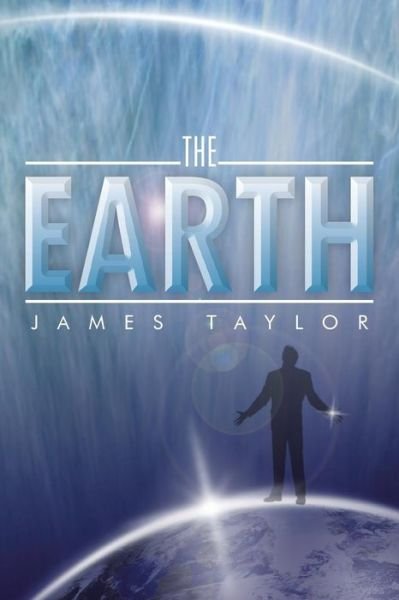 Cover for James Taylor · The Earth (Paperback Book) (2013)