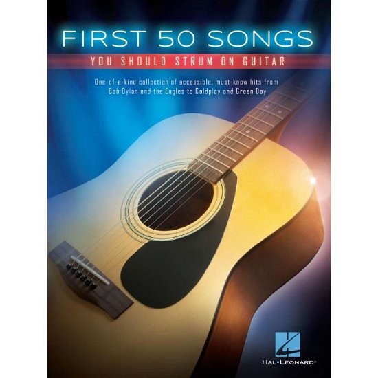 Cover for Hal Leonard Publishing Corporation · First 50 Songs: You Should Play on Guitar (Bog) (2015)