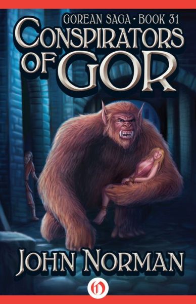 Cover for John Norman · Conspirators of Gor - Gorean Saga (Paperback Bog) (2014)