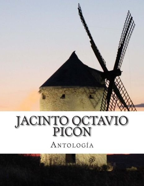 Cover for Jacinto Octavio Picon · Jacinto Octavio Picon, Antologia (Pocketbok) (2014)