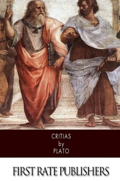 Critias - Plato - Kirjat - CreateSpace Independent Publishing Platf - 9781505227567 - torstai 27. marraskuuta 2014